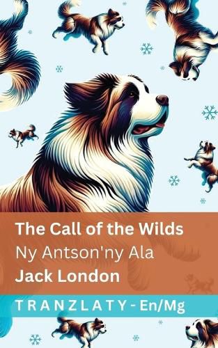 Cover image for The Call of the Wild / Ny Antson'ny Ala