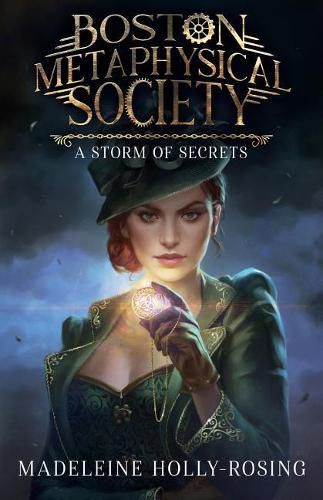 Boston Metaphysical Society: A Storm of Secrets