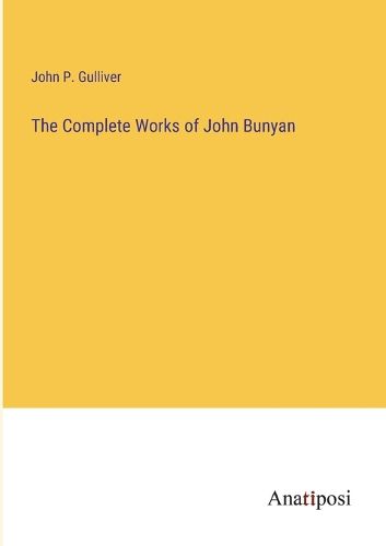 Cover image for The Complete Works of John Bunyan