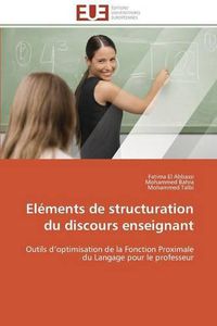 Cover image for El ments de Structuration Du Discours Enseignant