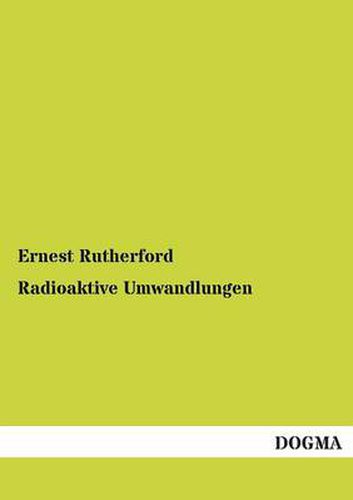 Cover image for Radioaktive Umwandlungen