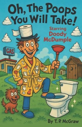 Cover image for Oh The Poops You Will Take!