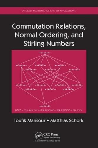 Cover image for Commutation Relations, Normal Ordering, and Stirling Numbers