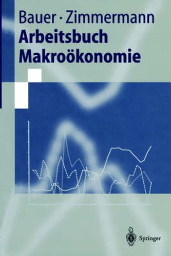 Arbeitsbuch Makrooekonomie