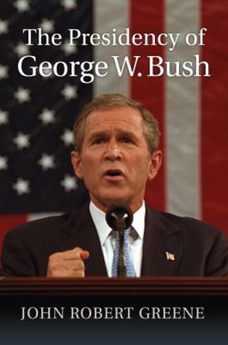 Cover image for The Presidency of George W. Bush