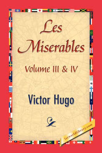 Cover image for Les Miserables; Volume III & IV