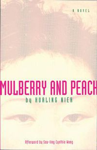 Cover image for Mulberry and Peach: Two Women of China