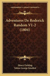 Cover image for Adventures de Roderick Random V1-2 (1804)