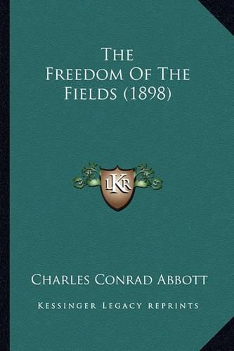 The Freedom of the Fields (1898)