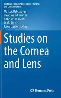 Cover image for Studies on the Cornea and Lens
