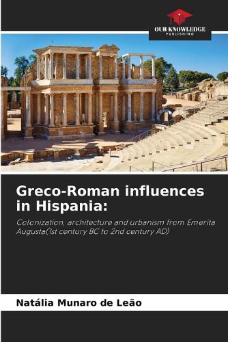 Cover image for Greco-Roman influences in Hispania