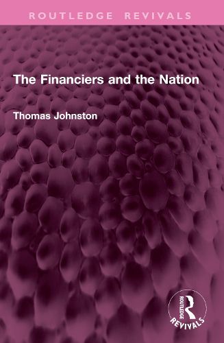 Cover image for The Financiers and the Nation