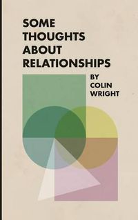 Cover image for Some Thoughts About Relationships