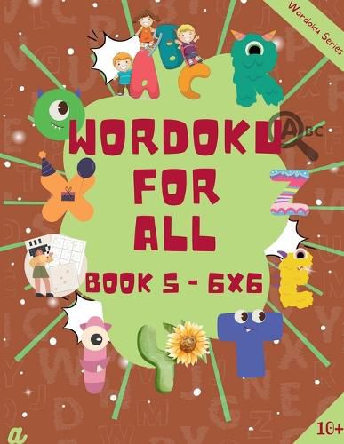 Cover image for Introduction to Wordoku Level 5 (6X6) - For All