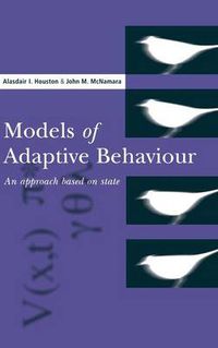 Cover image for Models of Adaptive Behaviour: An Approach Based on State