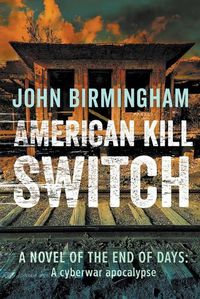 Cover image for American Kill Switch