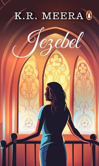 Cover image for Jezebel: A Novel