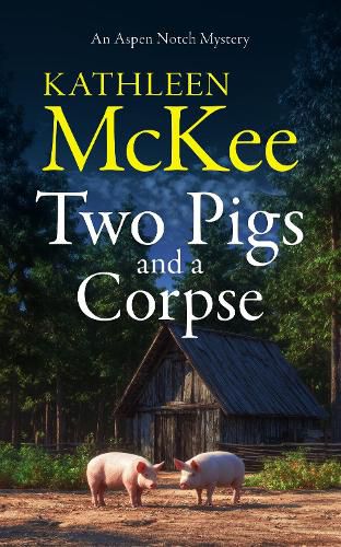 Cover image for Two Pigs and a Corpse