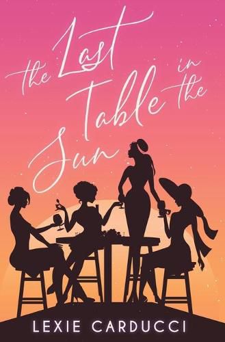 Cover image for The Last Table In The Sun