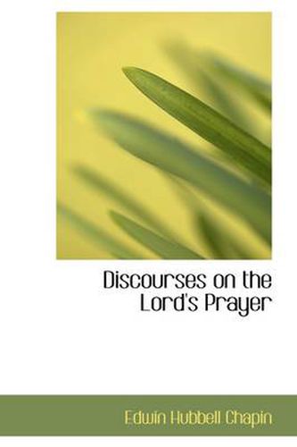 Cover image for Discourses on the Lord's Prayer