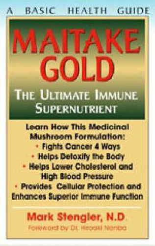 Cover image for Maitake Gold 404: The Ultimate Immune Supernutrient