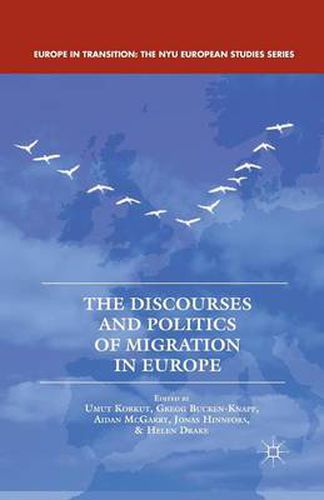 Cover image for The Discourses and Politics of Migration in Europe