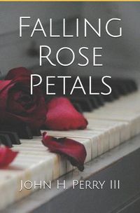 Cover image for Falling Rose Petals