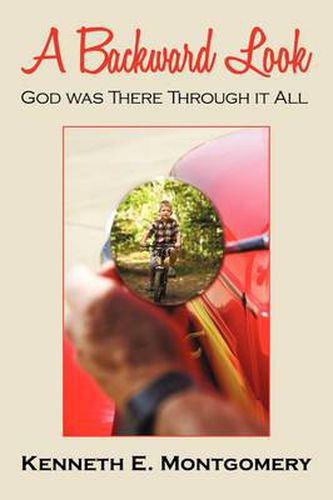 Cover image for A Backward Look: God Was There Through it All