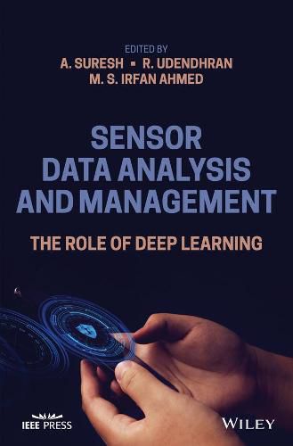 Cover image for Sensor Data Analysis and Management: The Role of Deep Learning