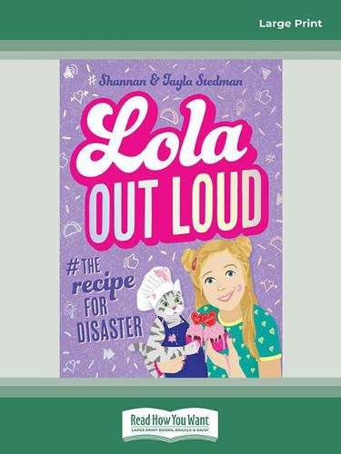 Cover image for Lola Out Loud #2: Recipe for Disaster