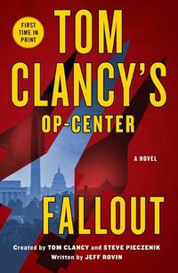 Cover image for Tom Clancy's Op-Center: Fallout