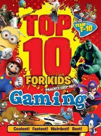 Cover image for Top 10 for Kids Gaming