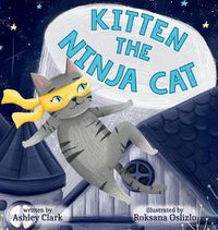Cover image for Kitten the Ninja Cat