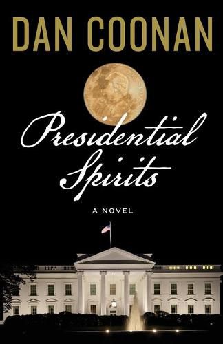 Cover image for Presidential Spirits
