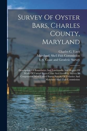 Survey Of Oyster Bars, Charles County, Maryland