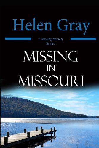 Cover image for Missing in Missouri