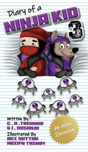 Cover image for Diary Of A Ninja Kid 3: An Alien Invasion