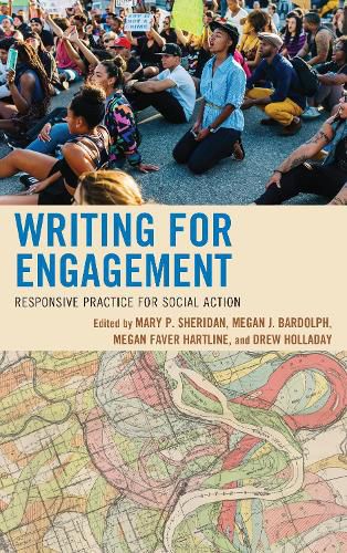 Writing for Engagement: Responsive Practice for Social Action