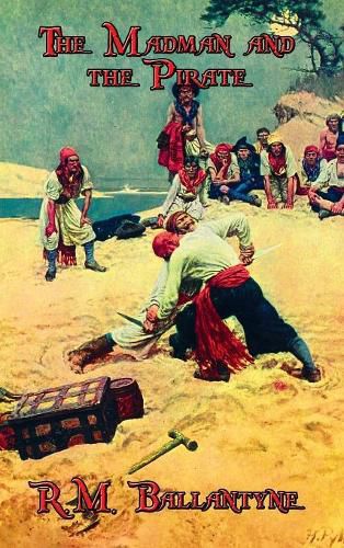 Cover image for The Madman and the Pirate
