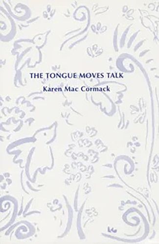 Cover image for The Tongue Moves Talk