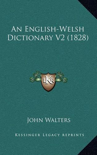 Cover image for An English-Welsh Dictionary V2 (1828)