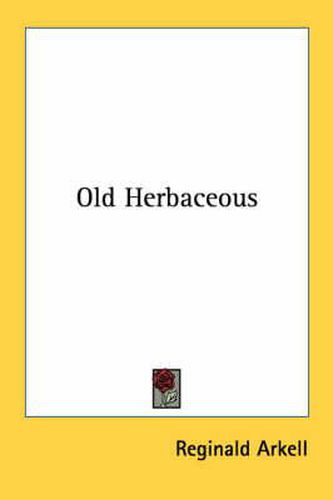 Old Herbaceous