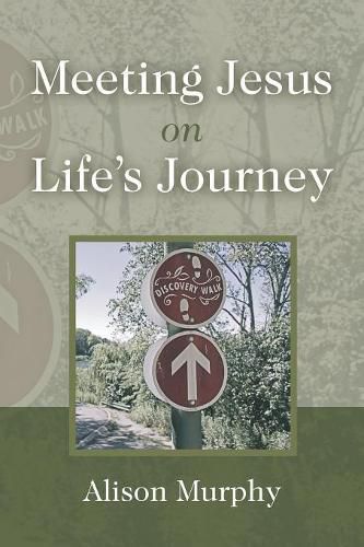 Cover image for Meeting Jesus on Life's Journey