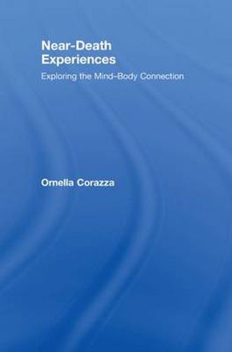 Cover image for Near-Death Experiences: Exploring the Mind-Body Connection