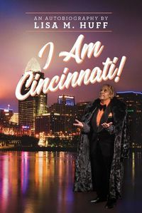 Cover image for I Am Cincinnati!