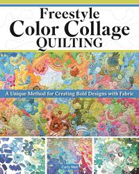 Cover image for Freestyle Color Collage Quilting