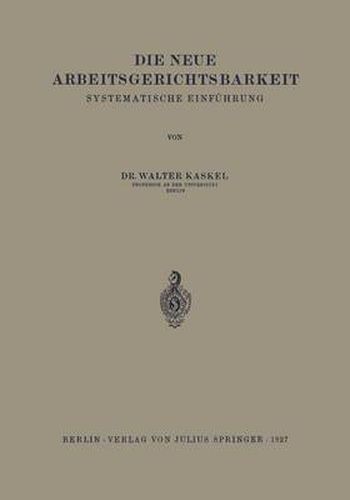 Cover image for Die Neue Arbeitsgerichtsbarkeit: Systematische Einfuhrung