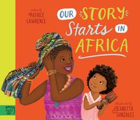Cover image for Our Story Starts in Africa