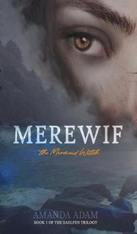 Cover image for Merewif: the Mermaid Witch