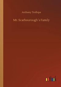 Cover image for Mr. Scarbouroughs Family